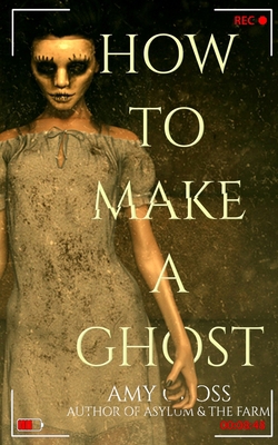 How to Make a Ghost B095JLGY6V Book Cover