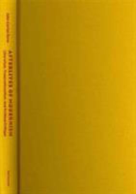 Afterlives of Modernism: Liberalism, Transnatio... 1584659955 Book Cover