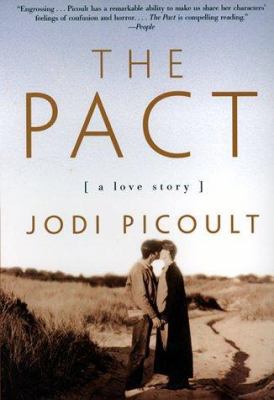 The Pact: A Love Story 0688170528 Book Cover