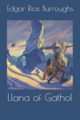 Llana of Gathol 1691632449 Book Cover
