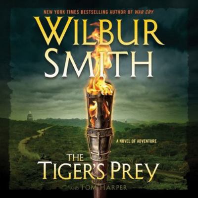 The Tiger's Prey: A Novel of Adventure 1538455366 Book Cover