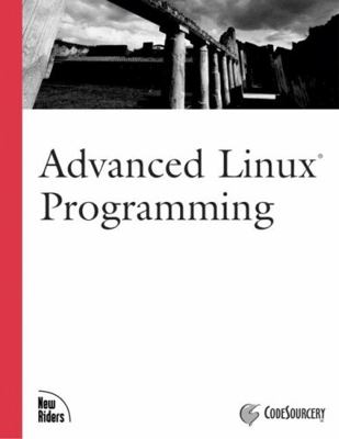 Advanced Linux Programming 0735710430 Book Cover