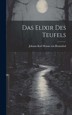 Das Elixir des Teufels [German] 1020146370 Book Cover