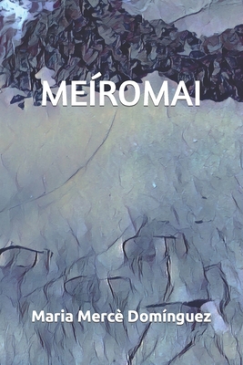 Meíromai [Spanish] B09NGTP59N Book Cover