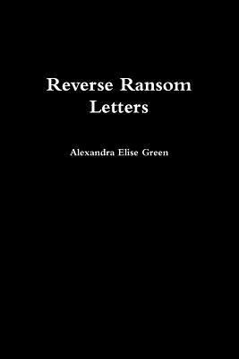 Reverse Ransom Letters 0359148352 Book Cover