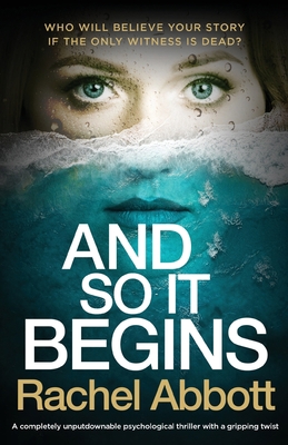 And So It Begins: A completely unputdownable ps... 1800192045 Book Cover
