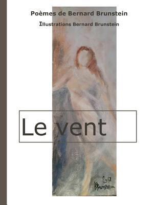 Le vent [French] 2322100757 Book Cover