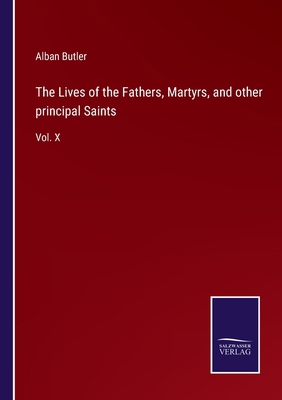 The Lives of the Fathers, Martyrs, and other pr... 375255732X Book Cover