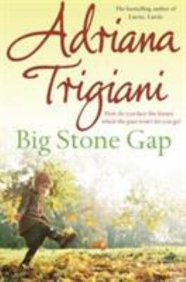 Big Stone Gap. Adriana Trigiani 0743440129 Book Cover