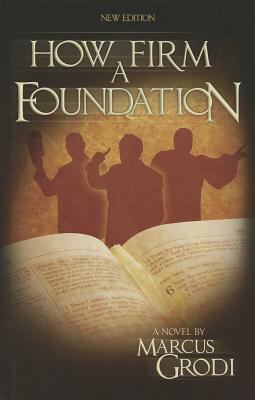 How Firm a Foundation 0983082936 Book Cover