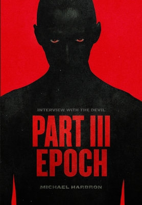 Interview with the Devil: Epoch B0DBVPL8P4 Book Cover