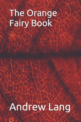The Orange Fairy Book B08NF1QV1T Book Cover