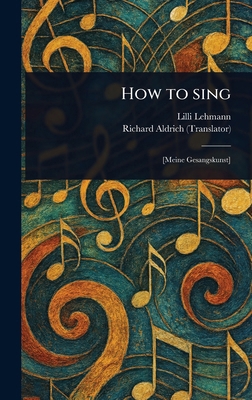 How to Sing 1023006707 Book Cover