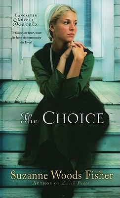 The Choice [Large Print] 1410428567 Book Cover