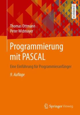 Programmierung Mit Pascal: Eine Einführung Für ... [German] 3658181206 Book Cover