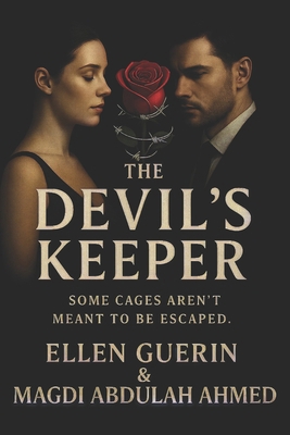 The Devil's Keeper: A Dark Obsessive Romantic T... B0FP97V2VR Book Cover