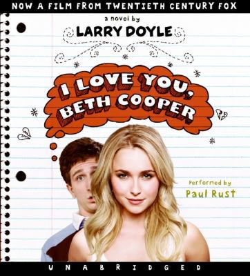 I Love You, Beth Cooper 0061772070 Book Cover