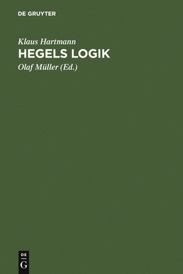 Hegels Logik [German] 3110137631 Book Cover
