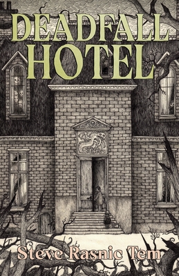 Deadfall Hotel 1637894511 Book Cover