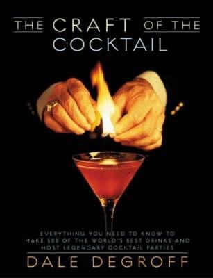 The Craft of the Cocktail: Everything You Need ... 0954586905 Book Cover