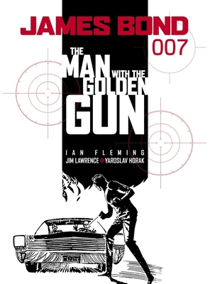 James Bond: The Man with the Golden Gun 1840236906 Book Cover