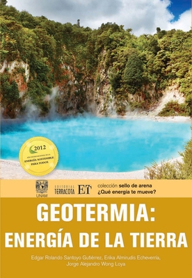 Geotermia: Energía de la Tierra [Spanish] 6077130338 Book Cover