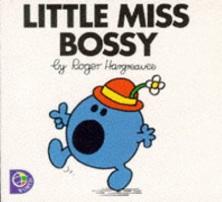 Little Miss Bossy (Little Miss Library) 0749838531 Book Cover