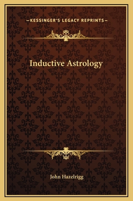 Inductive Astrology 1169189040 Book Cover