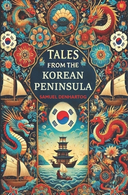 Tales from the Korean Peninsula            Book Cover