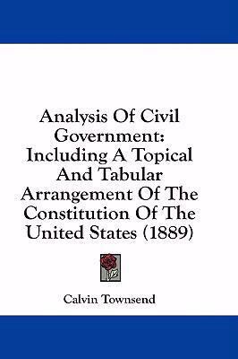 Analysis of Civil Government: Including a Topic... 1436982944 Book Cover
