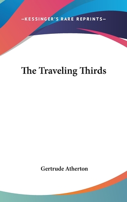 The Traveling Thirds 0548541299 Book Cover