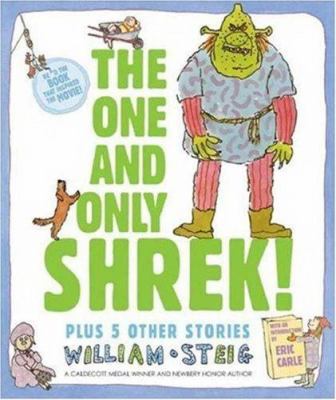 The One and Only Shrek!: Plus 5 Other Stories 0312367139 Book Cover