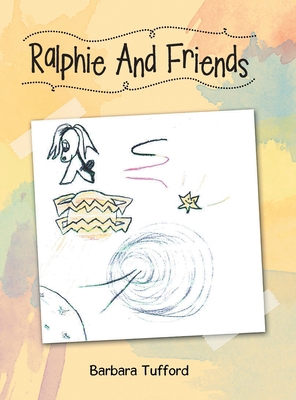 Ralphie and Friends 1954886330 Book Cover
