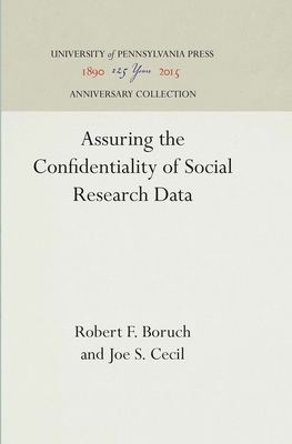 Assuring the Confidentiality of Social Research... 0812277619 Book Cover