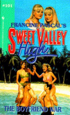 The Boyfriend War (Sweet Valley High) 0553298585 Book Cover