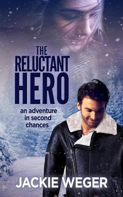 The Reluctant Hero 172029531X Book Cover