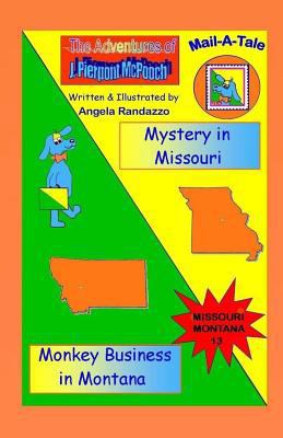 Missouri/Montana: Mystery in Missouri/Monkey Bu... 1500733342 Book Cover