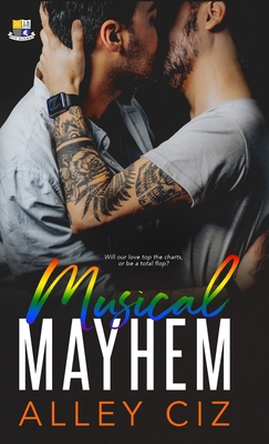 Musical Mayhem: BTU Alumni #1.5 1950884473 Book Cover