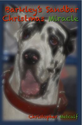 Barkley's Sandbar Christmas Miracle 0983744734 Book Cover