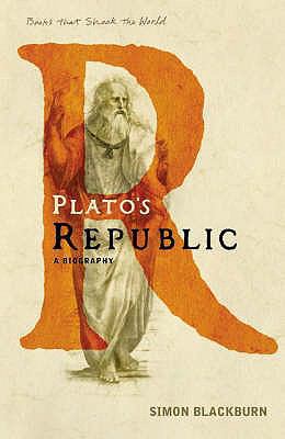 Plato's Republic: A Biography 1843543478 Book Cover