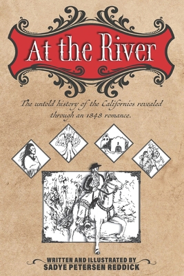 At the River: An untold history of the Californ... 0578659107 Book Cover