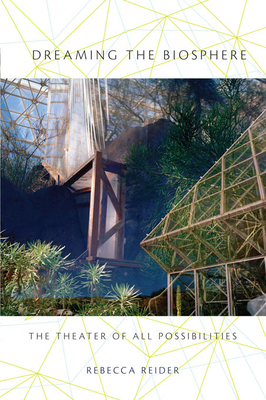 Dreaming the Biosphere: The Theater of All Poss... 082634674X Book Cover