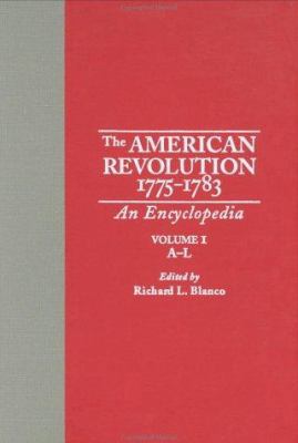 The American Revolution, 1775-1783: An Encyclop... 082405623X Book Cover