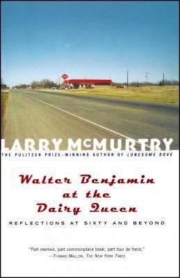 Walter Benjamin at the Dairy Queen: Reflections... 0684870193 Book Cover