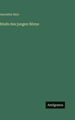 Briefe des jungen Börne [German] 3563322589 Book Cover