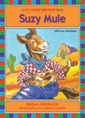 Suzy Mule: Long Vowel U 1575650266 Book Cover