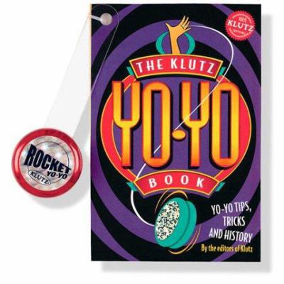 The Klutz Yo-Yo Book [With Dale Oliver Yo-Yo] 1570541930 Book Cover