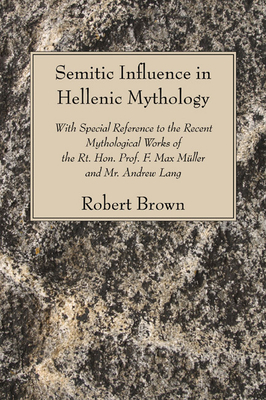 Semitic Influence in Hellenic Mythology 1597526258 Book Cover
