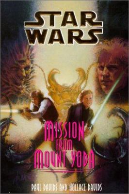 Mission from Mount Yoda 0785792961 Book Cover