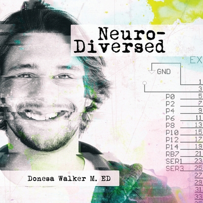 Neuro-Diversed 0999405578 Book Cover